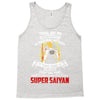 To Be Called A Super Saiyan Tank Top