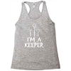 i am a keeper Racerback Tank