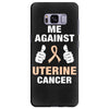 Me Against Uterine Cancer Samsung Galaxy S8 Plus