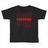 Good Morning Sunshine Toddler T-shirt