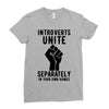 introverts unite separately in your own homes Ladies Fitted T-Shirt