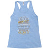 i never dreamed that one day i'd become a grumpy old man but Racerback Tank
