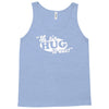 let's hug it out! Tank Top