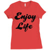 enjoy life Ladies Fitted T-Shirt