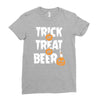 trick or treat or beer Ladies Fitted T-Shirt