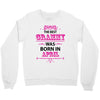 The Best Gramps Are Born In April Crewneck Sweatshirt