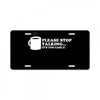 please stop talking it's too early coffee License Plate