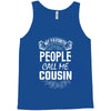 My Favorite People Call Me Cousin Tank Top
