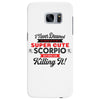 i never dreamed i'd grow up to be a super cute scorpio but here i am k Samsung Galaxy S7 Edge
