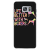 life is better with boxers Samsung Galaxy S7