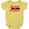 survivin' Baby Bodysuit