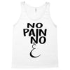 no pain Tank Top