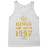 kings are born in 1997 Tank Top