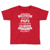 Super Cool Pops Of A Freaking Awesome Grandson Toddler T-shirt