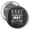 Born In May Pin-back button