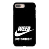 weed   just smoke it   mens funny iPhone 8 Plus