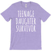 teenage daughter survivor T-Shirt
