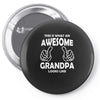 Awesome Grandpa Looks Like Pin-back button
