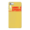 ammo expensive no warning shot funny nra rifle pistol shoot shooting t iPhone 7 Case