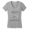 I Don't Need Therapy I Just Need To Go To The Mountains Women's V-Neck T-Shirt