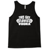 this guy loves vodka Tank Top