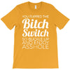 bitch switch T-Shirt