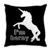 i'm horny Throw Pillow