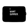 i want summer Laptop sleeve