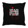 this is my zombie killing Throw Pillow