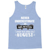 never underestimate an old man who was born in august Tank Top