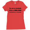 im not an alcoholic im a drunk t shirt x large funny beer pong keg par Ladies Fitted T-Shirt