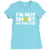 small tiny little shorty person gift tee Ladies Fitted T-Shirt