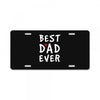 Best Dad Ever License Plate