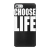 choose life iPhone 7 Case