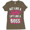 lady lift like a boss Ladies Fitted T-Shirt