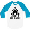 Like A God Church, 3/4 Sleeve Shirt