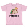 Best Friends Tacos Toddler T-shirt
