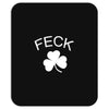 feck Mousepad