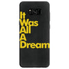 it was all a dream Samsung Galaxy S8