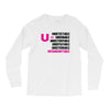 U=U Undetectable = Untransmittable Long Sleeve Shirts