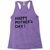 happy mothers Racerback Tank