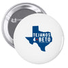 tejanos for beto Pin-back button