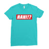 Nani Hypebeast Ladies Fitted T-Shirt