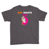 She Wants D - Dunkin Donuts Youth Tee