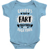 couples that fart together stay together Baby Onesie