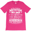 Dear Daddy... T-Shirt