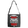 sorry girls this guy is taken by super sexy nurse Adjustable Strap Totes