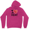 i love meat Unisex Hoodie
