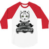 I Am Cat Actually In A Very Commited Relationship 3/4 Sleeve Shirt