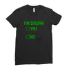 im drunk Ladies Fitted T-Shirt